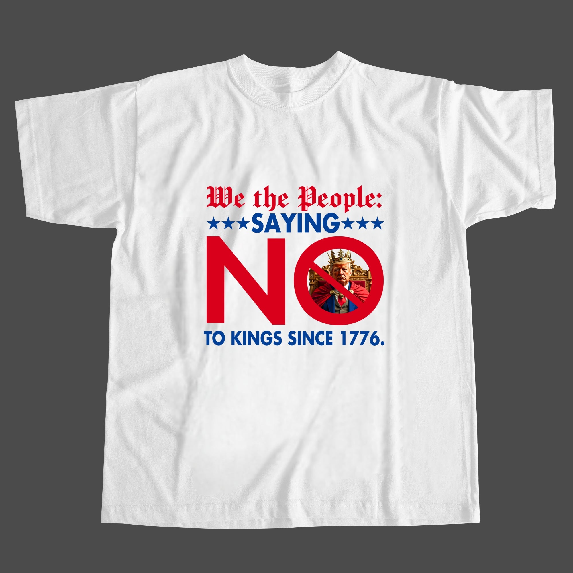 America Has No Kings Print T-Shirt